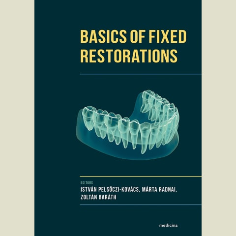Basics of Fixed Restorations